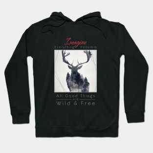 Deer Nature Outdoor Imagine Wild Free Hoodie